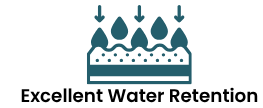Excellent Water Retention